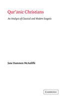 Qur'anic Christians: An Analysis Of Classical And Modern Exegesis Qur'anic Christians: An Analysis Of Classical And Modern Exegesis