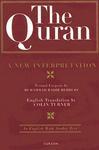 The Quran: A New Interpretation The Quran: A New Interpretation