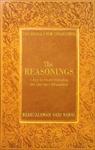The Reasonings: A Key To Understanding The Qur'an's Eloquence
