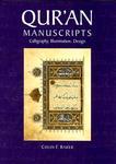 Qur'an Manuscripts: Calligraphy, Illumination, Design Qur'an Manuscripts: Calligraphy, Illumination, Design