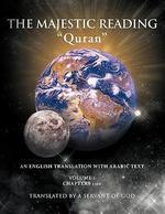 The Majestic Reading: Quran Volume 1