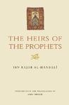 The Heirs Of The Prophets The Heirs Of The Prophets