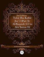 Tafsir Ibn Kathir Juz' 3 (Part 3): Al-Baqarah 253 To Al-I-'Imran 92 2nd Edition