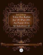 Tafsir Ibn Kathir Juz' 20 (Part 20): An-Naml 56 To Al-Ankaboot 45 2nd Edition