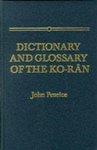 Dictionary And Glossary Of The Koran: In Arabic And English