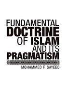 Fundamental Doctrine Of Islam And Its Pragmatism Fundamental Doctrine Of Islam And Its Pragmatism
