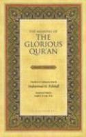 The Meaning Of The Glorious Qur'an The Meaning Of The Glorious Qur'an
