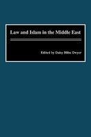 Law And Islam In The Middle East Law And Islam In The Middle East
