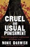 Cruel And Usual Punishment: The Terrifying Global Implications Of Islamic Law Cruel And Usual Punishment: The Terrifying Global Implications Of Islamic Law