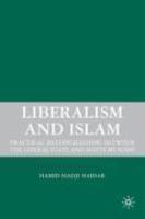 Liberalism And Islam: Practical Reconciliation Between The Liberal State And Shiite Muslims Liberalism And Islam: Practical Reconciliation Between The Liberal State And Shiite Muslims