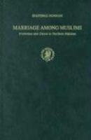 Marriage Among Muslims: Preference And Choice In Northern Pakistan