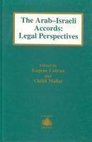 The Arab-Israeli Accords: Legal Perspective The Arab-Israeli Accords: Legal Perspective