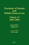 Yearbook Of Islamic And Middle Eastern Law, Volume 12 Yearbook Of Islamic And Middle Eastern Law, Volume 12