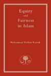 Equity And Fairness In Islam Equity And Fairness In Islam