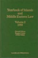 Yearbook Of Islamic And Middle Eastern Law, 1995 Yearbook Of Islamic And Middle Eastern Law, 1995