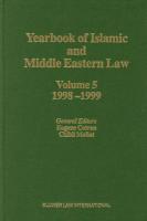 Yearbook Of Islamic And Middle Eastern Law, 1998-1999 Yearbook Of Islamic And Middle Eastern Law, 1998-1999