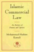 Islamic Commercial Law: An Analysis Of Futures And Options Islamic Commercial Law: An Analysis Of Futures And Options