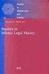 Studies In Islamic Legal Theory Studies In Islamic Legal Theory: Studies In Islamic Legal Theory Studies In Islamic Legal Theory: