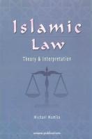 Islamic Law: Theory & Interpretation Islamic Law: Theory & Interpretation