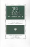 The Just Ruler In Shi'ite Islam: The Comprehensive Authority Of The Jurist In Imamite Jurisprudence The Just Ruler In Shi'ite Islam: The Comprehensive Authority Of The Jurist In Imamite Jurisprudence