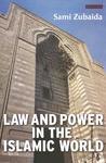 Law And Power In The Islamic World Law And Power In The Islamic World