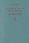 Studies In Islamic Law And Society, Islamic Banking And Interest: A Study Of The Prohibition Of Riba And Its Contemporary Interpretation Studies In Islamic Law And Society, Islamic Banking And Interest: A Study Of The Prohibition Of Riba And Its Contemporary Interpretation