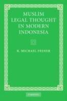 Muslim Legal Thought In Modern Indonesia Muslim Legal Thought In Modern Indonesia