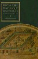 From The Two Holy Sanctuaries: A Hajj Journal From The Two Holy Sanctuaries: A Hajj Journal