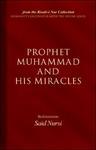 Prophet Muhammad And His Miracles