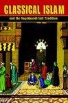 Classical Islam And The Naqshbandi Sufi Tradition Classical Islam And The Naqshbandi Sufi Tradition