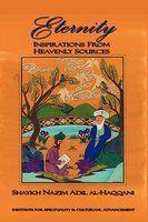 Eternity: Inspirations From Heavenly Sources Eternity: Inspirations From Heavenly Sources