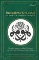 Liberating The Soul: A Guide For Spiritual Growth, Volume Five Liberating The Soul: A Guide For Spiritual Growth, Volume Five