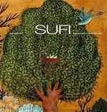 Sufi: Expressions Of The Mystic Quest Sufi: Expressions Of The Mystic Quest