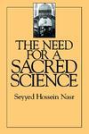 Need For A Sacred Science Need For A Sacred Science