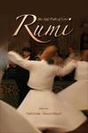 Rumi And His Sufi Path Of Love Rumi And His Sufi Path Of Love