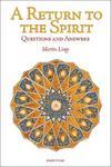 A Return To The Spirit: Questions And Answers A Return To The Spirit: Questions And Answers