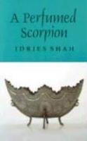 A Perfumed Scorpion A Perfumed Scorpion