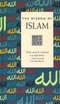 The Wisdom Of Islam The Wisdom Of Islam