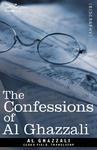 The Confessions Of Al Ghazzali The Confessions Of Al Ghazzali