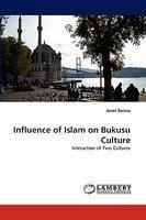 Influence Of Islam On Bukusu Culture Influence Of Islam On Bukusu Culture