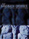 The Sandbach Crosses: Sign And Significance In Anglo-Saxon Sculpture