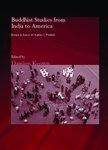 Buddhist Studies From India To America: Essays In Honor Of Charles S. Prebish Buddhist Studies From India To America: Essays In Honor Of Charles S. Prebish
