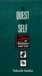 The Quest For Self: Zen In Business And Life The Quest For Self: Zen In Business And Life