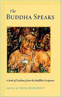 The Buddha Speaks The Buddha Speaks