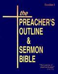 Preacher's Outline & Sermon Bible-KJV-Exodus 1: Chapters 1-18