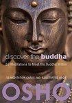 Discover The Buddha: 53 Meditations To Meet The Buddha Within Discover The Buddha: 53 Meditations To Meet The Buddha Within