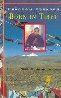 Born In Tibet Born In Tibet