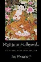 Nagarjuna's Madhyamaka: A Philosophical Introduction Nagarjuna's Madhyamaka: A Philosophical Introduction