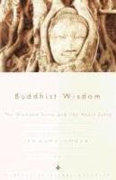 Buddhist Wisdom: The Diamond Sutra And The Heart Sutra Buddhist Wisdom: The Diamond Sutra And The Heart Sutra
