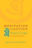 Meditation In Action Meditation In Action